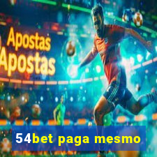 54bet paga mesmo