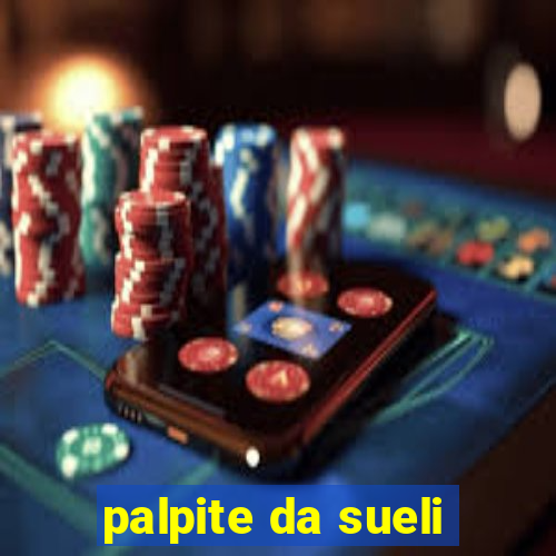 palpite da sueli