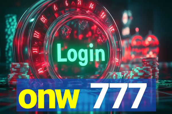 onw 777