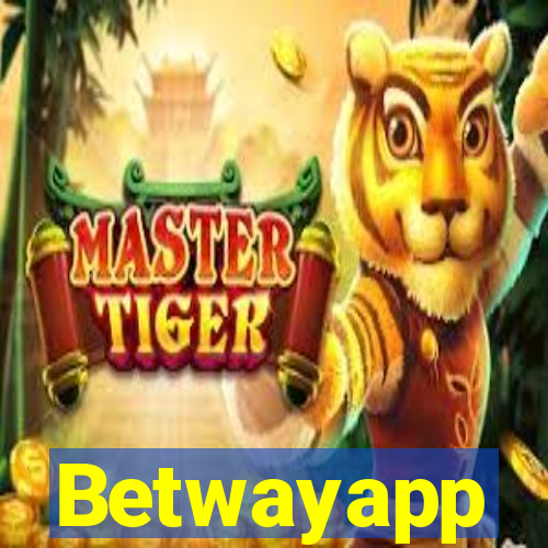 Betwayapp