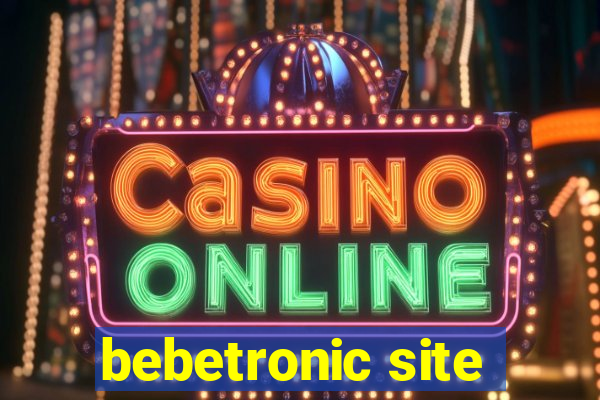 bebetronic site