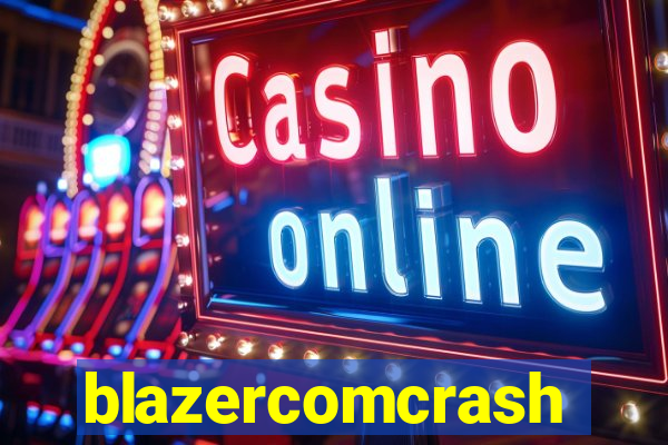 blazercomcrash