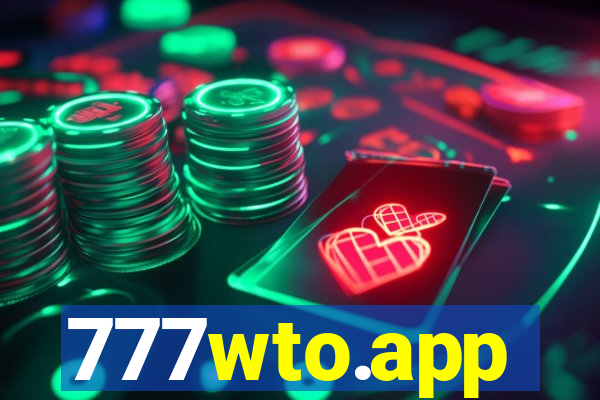 777wto.app