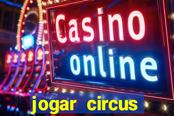 jogar circus delight demo