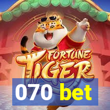 070 bet