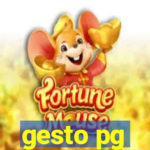 gesto pg