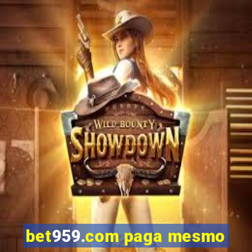 bet959.com paga mesmo