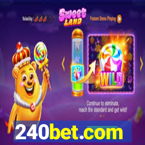 240bet.com