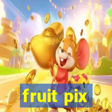 fruit pix