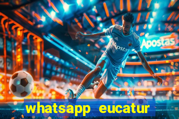 whatsapp eucatur porto velho