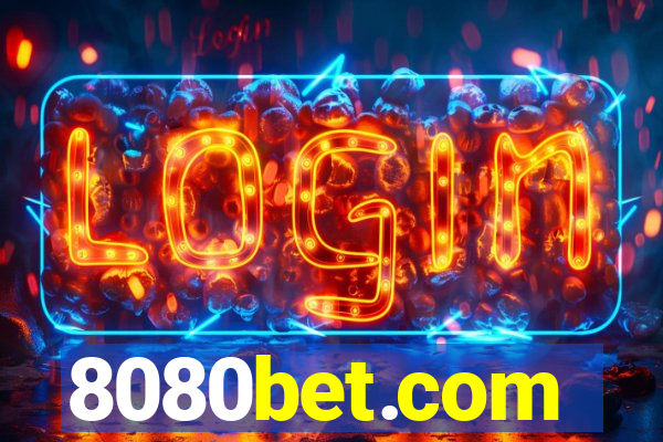 8080bet.com