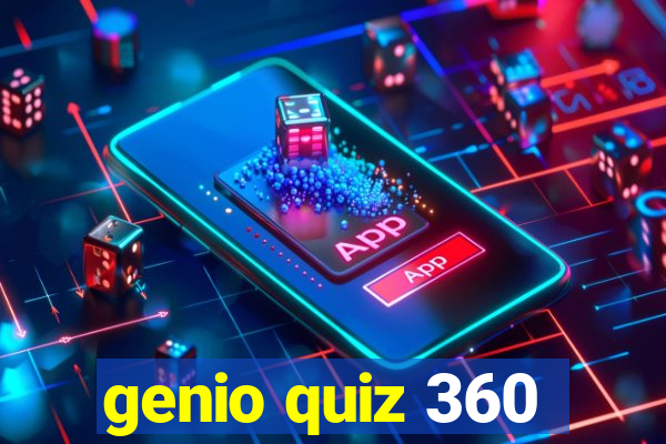 genio quiz 360