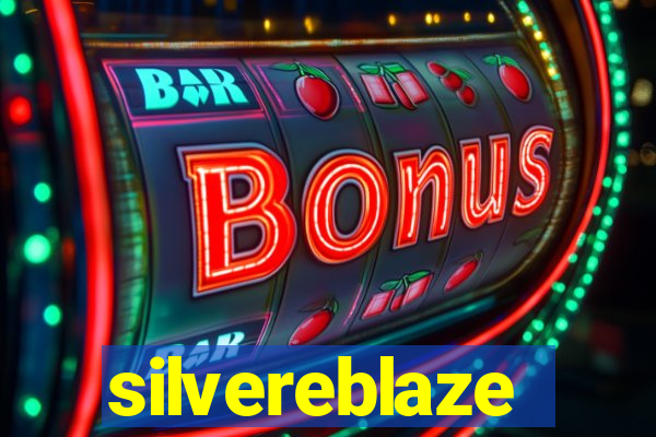 silvereblaze