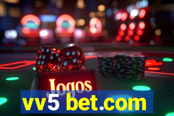 vv5 bet.com