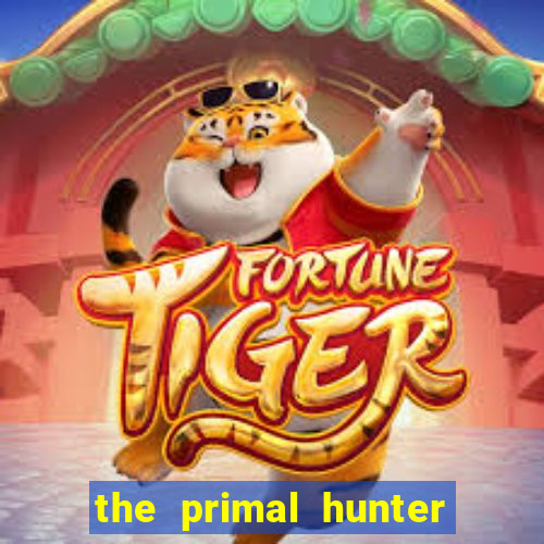 the primal hunter pt br