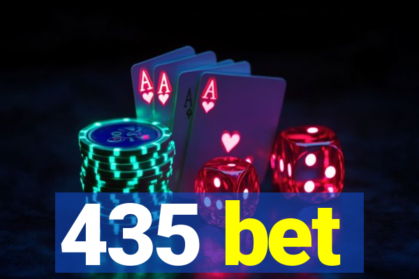 435 bet