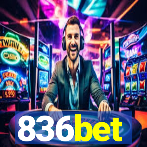 836bet