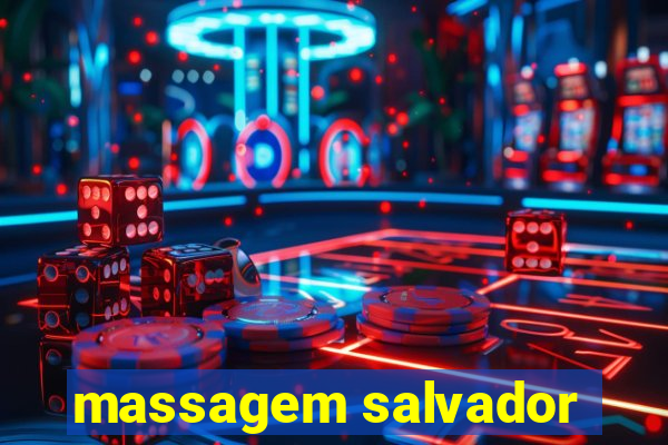 massagem salvador