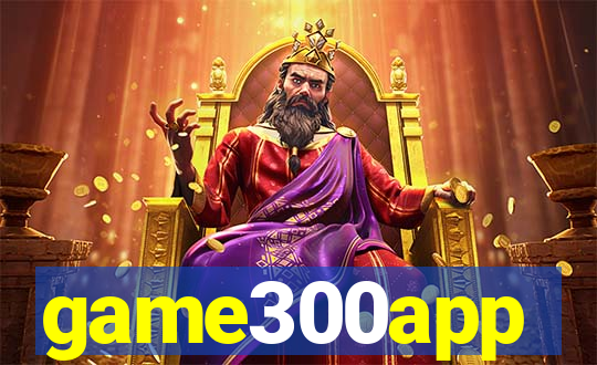 game300app