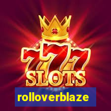 rolloverblaze