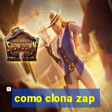 como clona zap