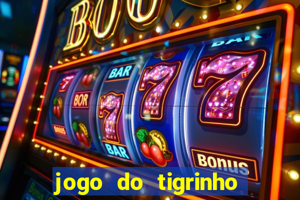 jogo do tigrinho deposito 1 real