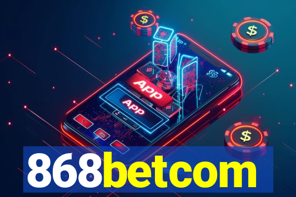 868betcom