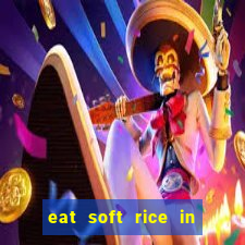 eat soft rice in another world pt br