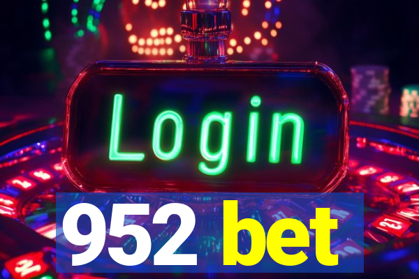 952 bet