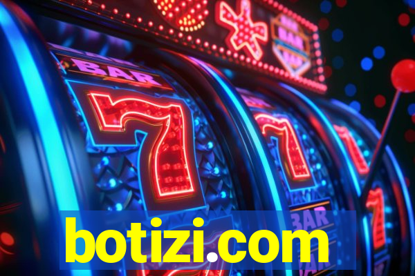 botizi.com