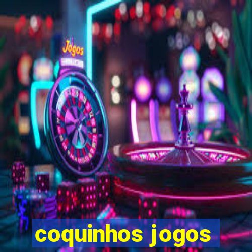 coquinhos jogos