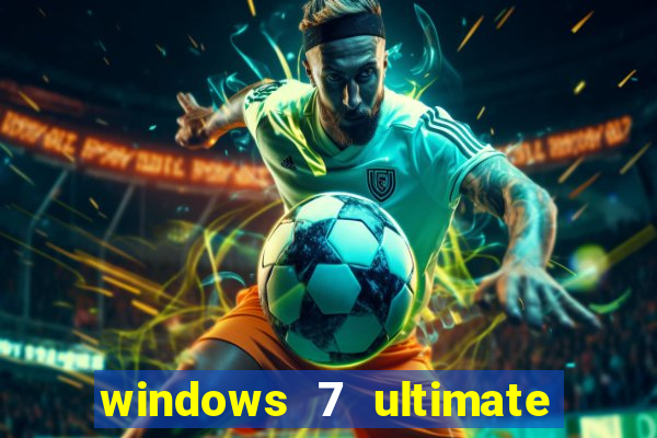 windows 7 ultimate 64 bits download