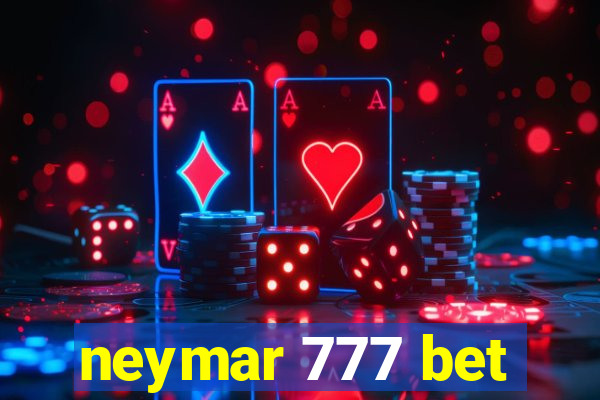 neymar 777 bet