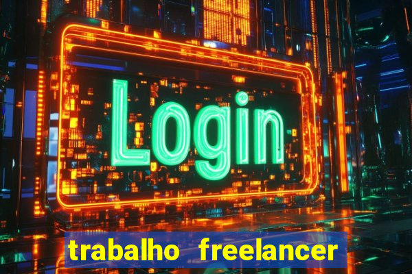 trabalho freelancer online digitador