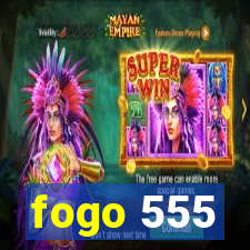 fogo 555