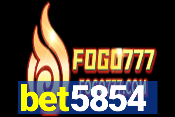 bet5854