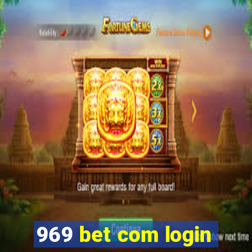 969 bet com login