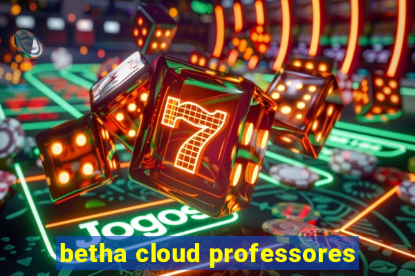 betha cloud professores