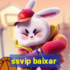 ssvip baixar