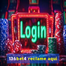 136bet4 reclame aqui