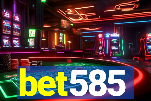 bet585