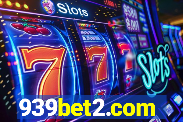 939bet2.com