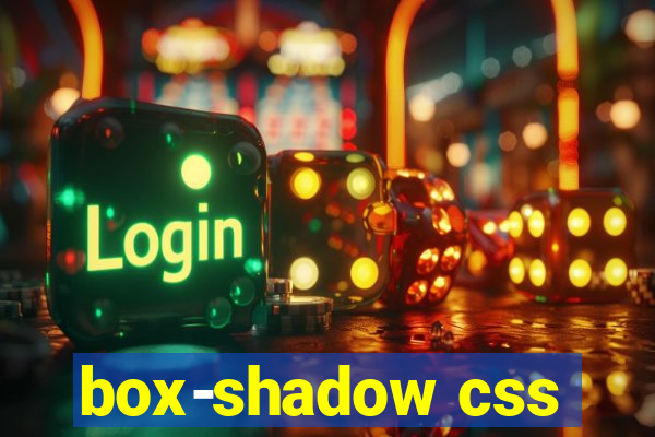 box-shadow css