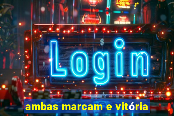 ambas marcam e vitória