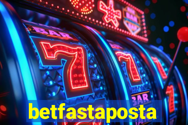 betfastaposta