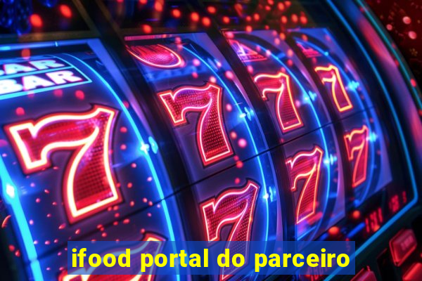 ifood portal do parceiro