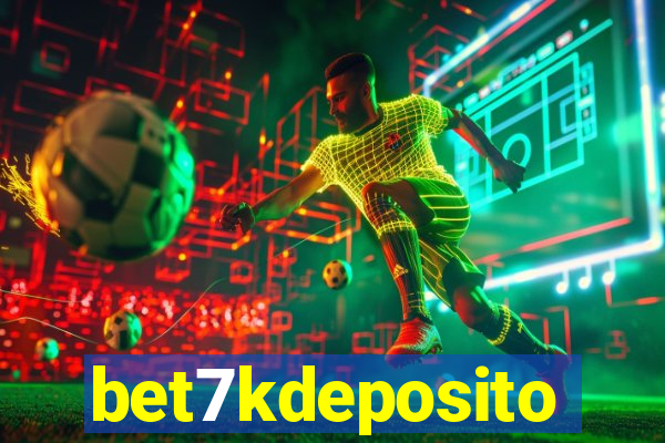 bet7kdeposito