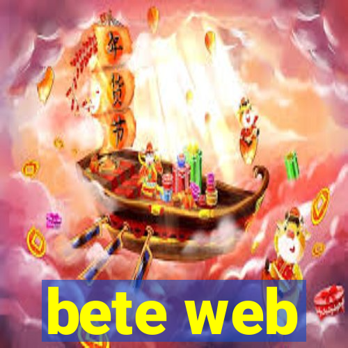 bete web