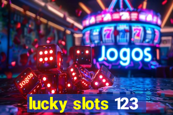 lucky slots 123