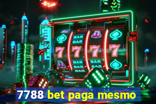 7788 bet paga mesmo